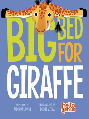 cover image of Big Bed for Giraffe